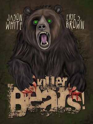 cover image of Killer Bears!